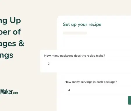 Food Label Maker recipe setup screen for configuring packages and servings per package for nutrition label calculation
